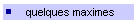 quelques maximes