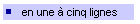 en une  cinq lignes